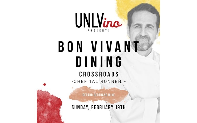UNLVino Presents - Bon Vivant Dining Series 2 - Crossroads Kitchen Las Vegas